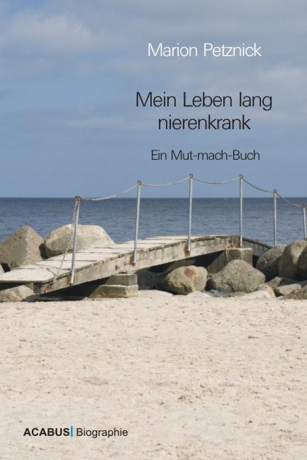 Cover-Bild Mein Leben lang nierenkrank