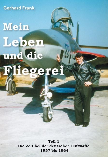 Cover-Bild Mein Leben und die Fliegerei