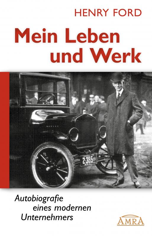 Cover-Bild Mein Leben und Werk [Hardcoverausgabe mit 30 Fotos]