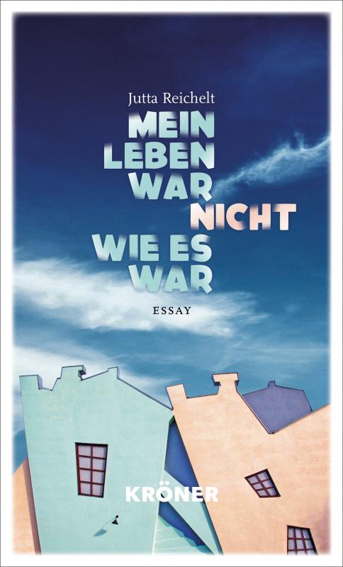 Cover-Bild Mein Leben war nicht, wie es war