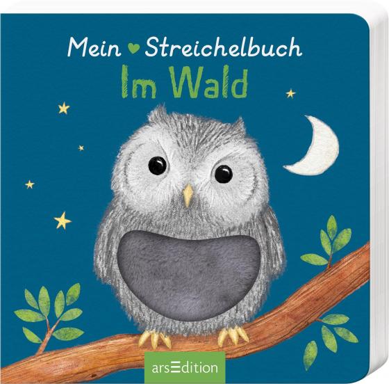 Cover-Bild Mein liebstes Streichelbuch – Im Wald