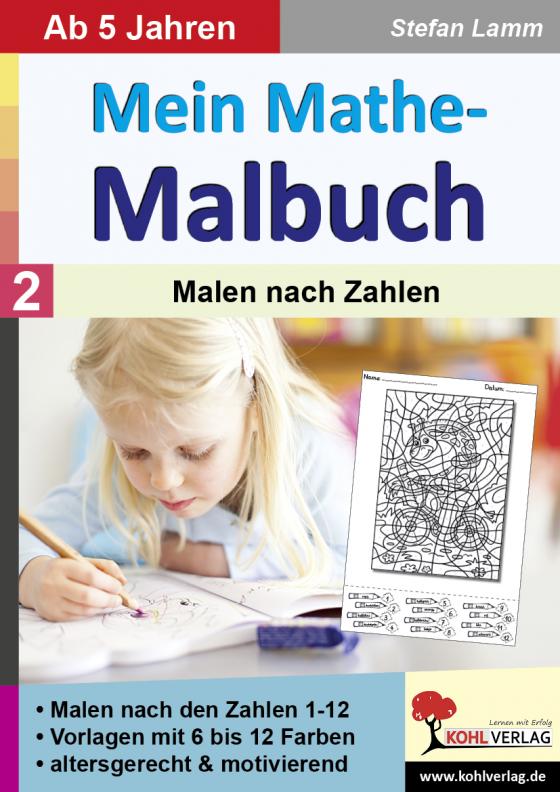 Cover-Bild Mein Mathe-Malbuch / Band 2: Malen nach Zahlen