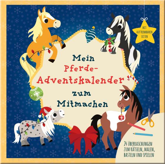 Cover-Bild Mein Mein Pferde-Adventskalender zum Mitmachen