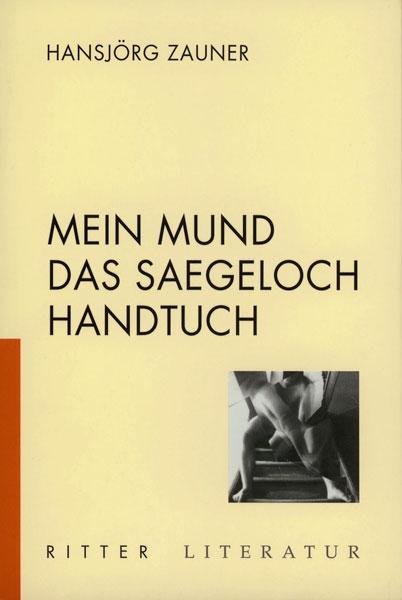 Cover-Bild mein mund das saegeloch handtuch