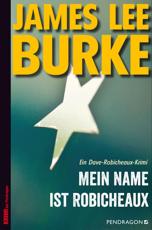 Cover-Bild Mein Name ist Robicheaux