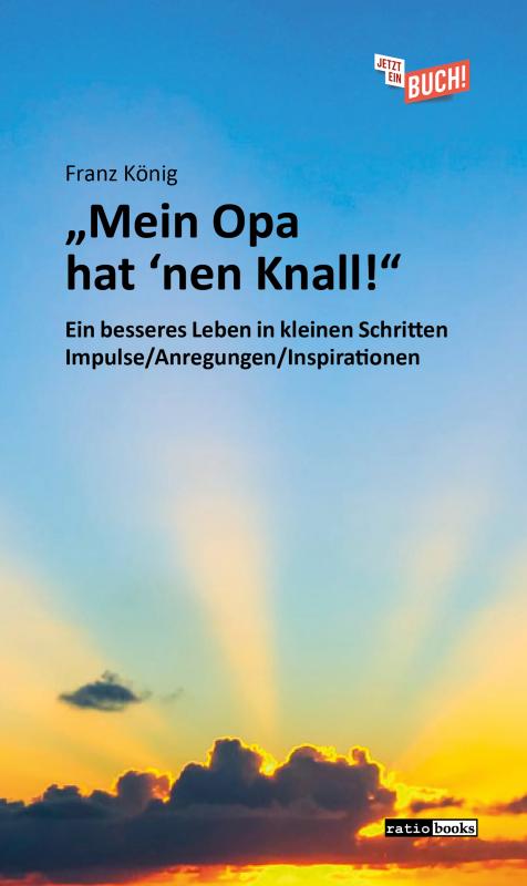 Cover-Bild "Mein Opa hat 'nen Knall!"