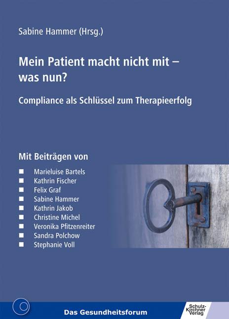 Cover-Bild Mein Patient macht nicht mit - was nun?