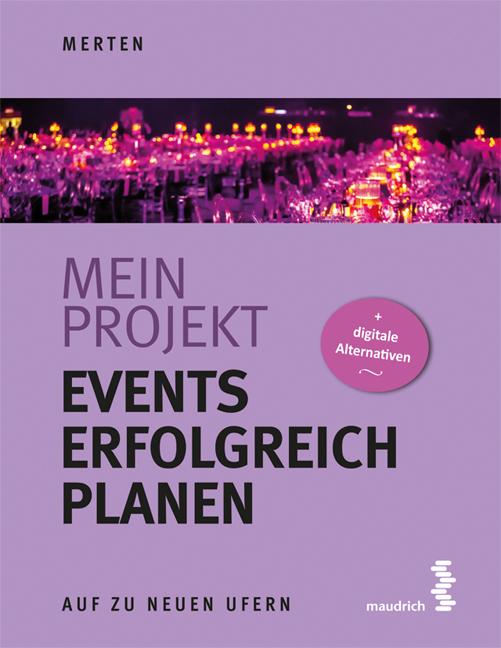 Cover-Bild Mein Projekt: Events erfolgreich planen