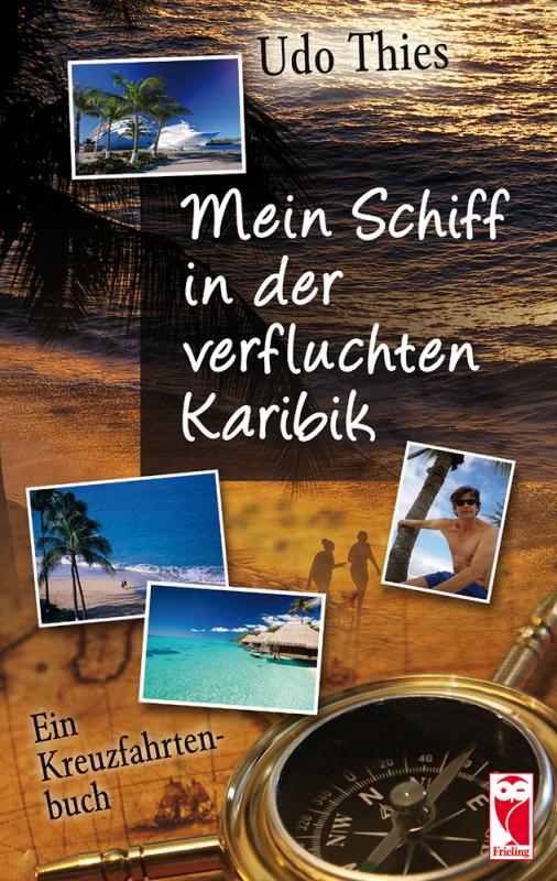 Cover-Bild Mein Schiff in der verfluchten Karibik