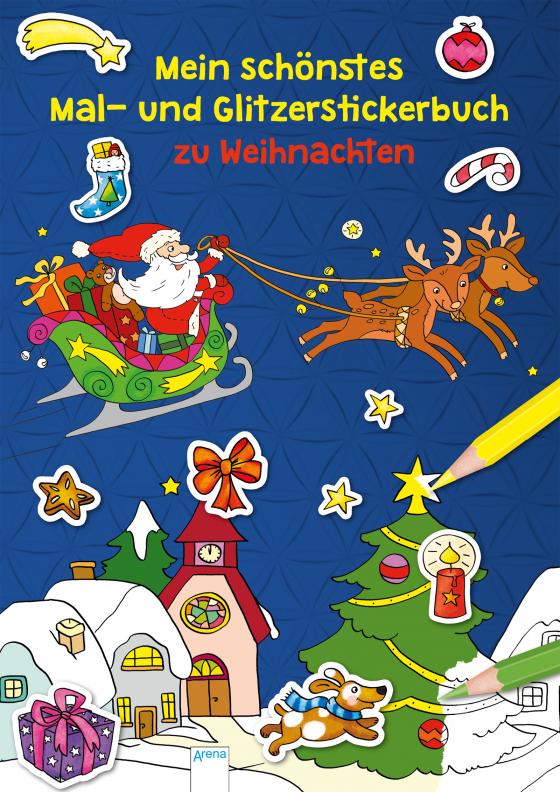 Cover-Bild Mein schönstes Mal- und Glitzerstickerbuch zu Weihnachten