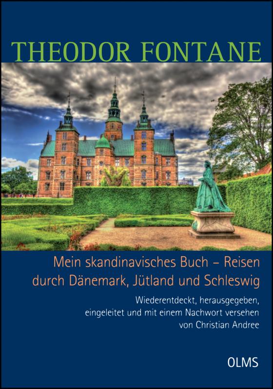 Cover-Bild Mein skandinavisches Buch - Reisen durch Dänemark, Jütland und Schleswig