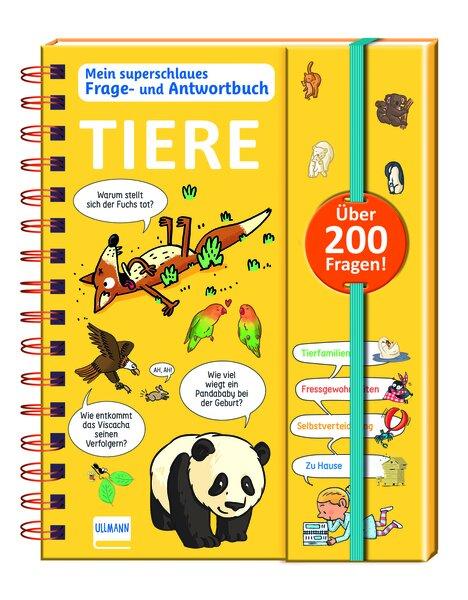 Cover-Bild Mein superschlaues Frage- und Antwortbuch - Tiere