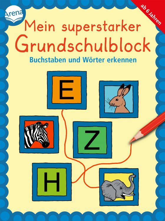 Cover-Bild Mein superstarker Grundschulblock. Buchstaben und Wörter erkennen