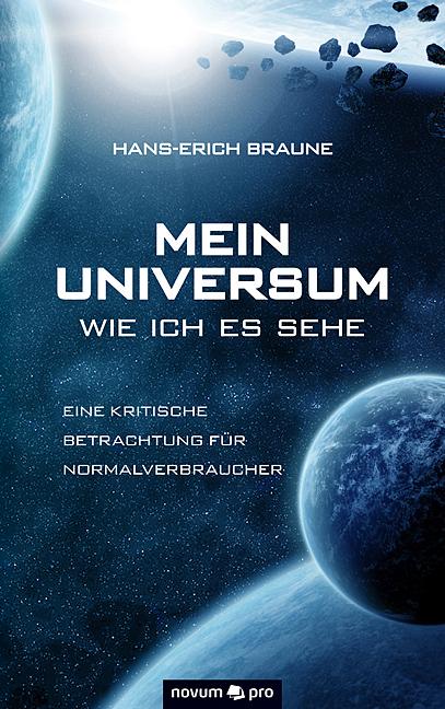 Cover-Bild Mein Universum - wie ich es sehe