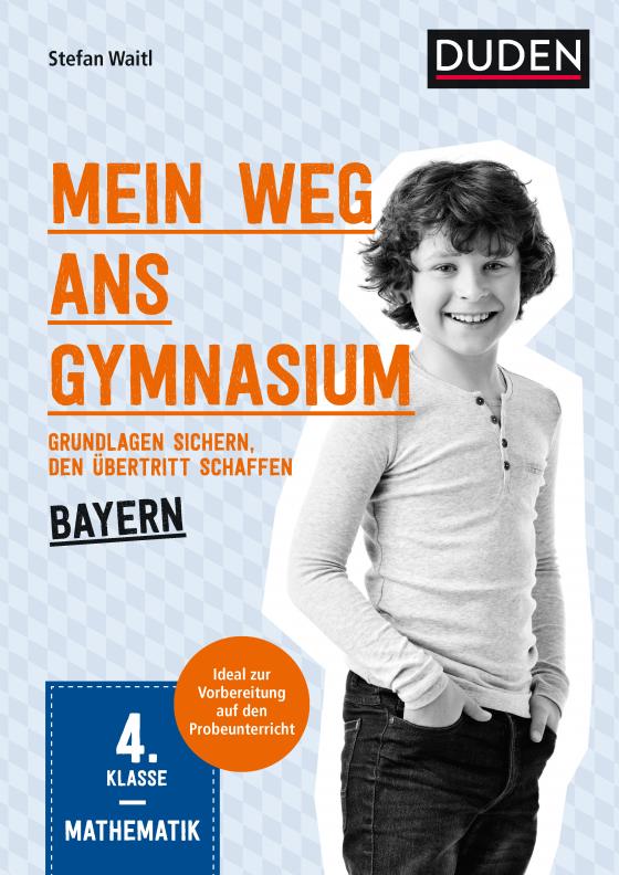 Cover-Bild Mein Weg ans Gymnasium – Mathematik 4. Klasse – Bayern