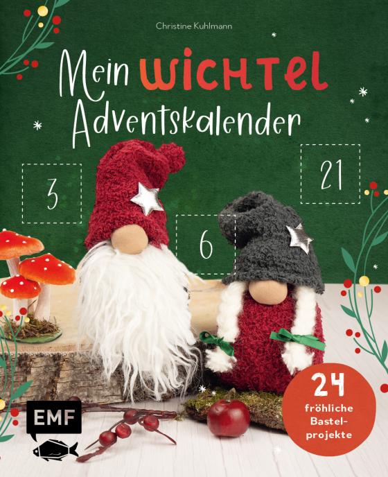 Cover-Bild Mein Wichtel-Adventskalender-Buch