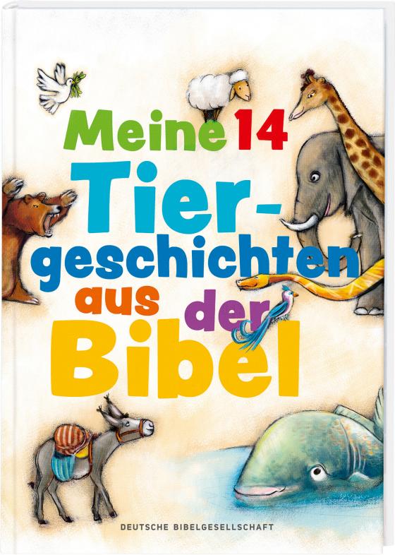 Cover-Bild Meine 14 Tiergeschichten aus der Bibel