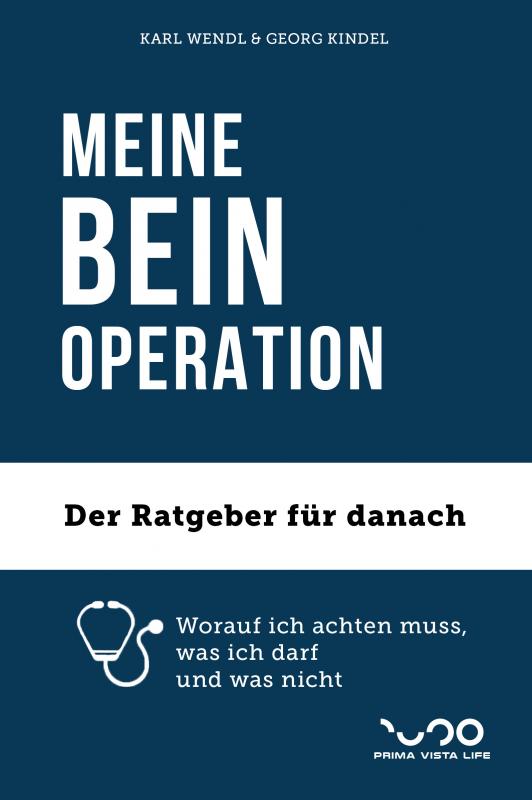 Cover-Bild MEINE BEIN-OPERATION