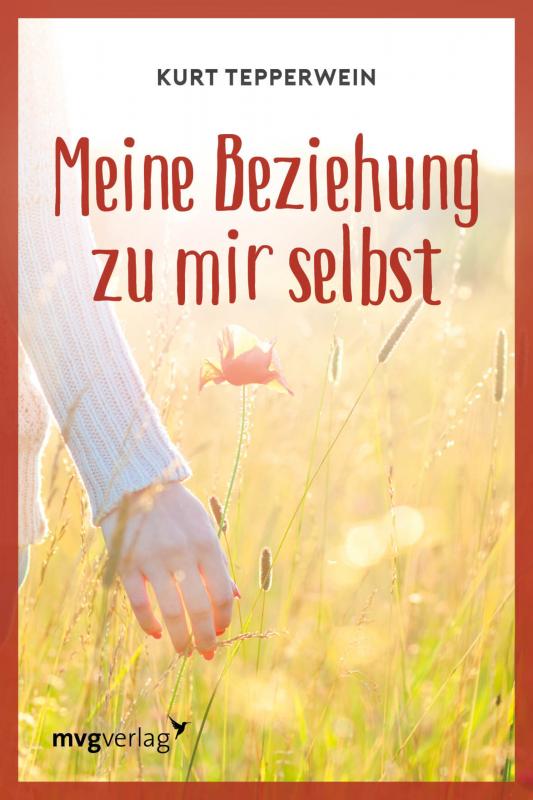 Cover-Bild Meine Beziehung zu mir selbst