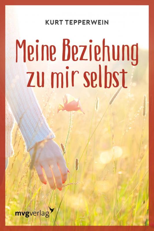 Cover-Bild Meine Beziehung zu mir selbst