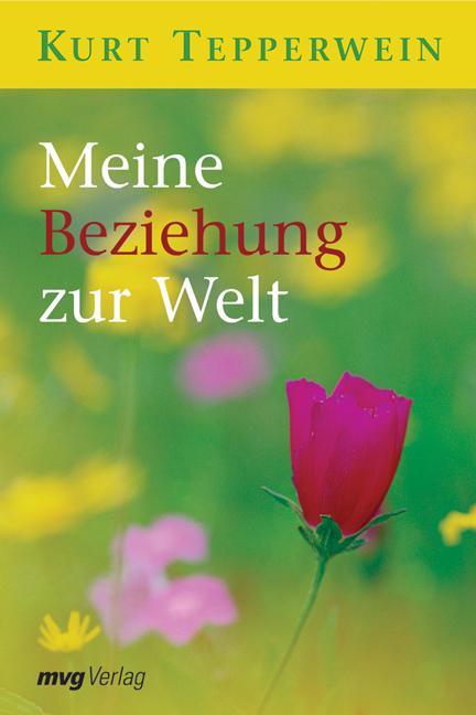 Cover-Bild Meine Beziehung zur Welt