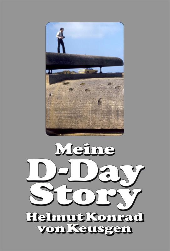 Cover-Bild Meine D-Day-Story