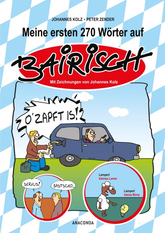 Cover-Bild Meine ersten 270 Wörter auf Bairisch