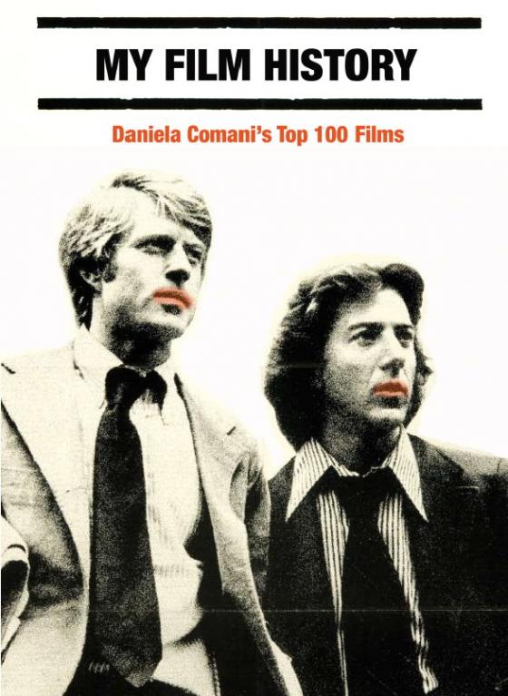 Cover-Bild Meine Filmgeschichte - Daniela Comani 100 besten Filme