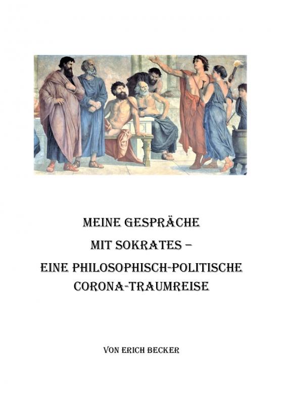 Cover-Bild Meine Gespräche mit Sokrates