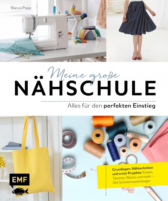 Cover-Bild Meine große Nähschule – Alles für den perfekten Einstieg