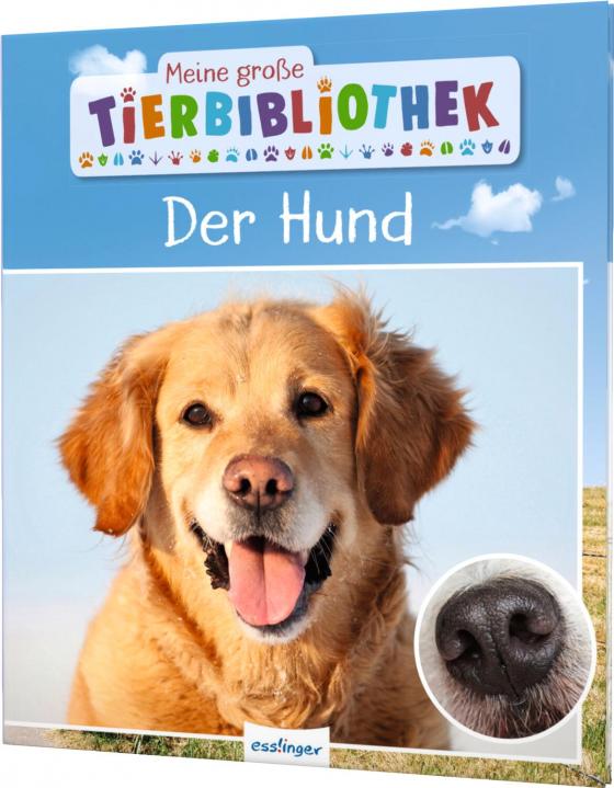 Cover-Bild Meine große Tierbibliothek: Der Hund