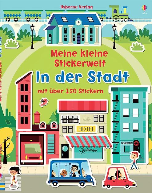 Cover-Bild Meine kleine Stickerwelt: In der Stadt