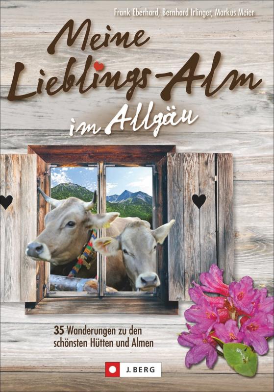 Cover-Bild Meine Lieblings-Alm im Allgäu