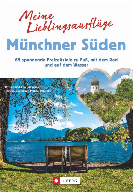Cover-Bild Meine Lieblingsausflüge Münchner Süden
