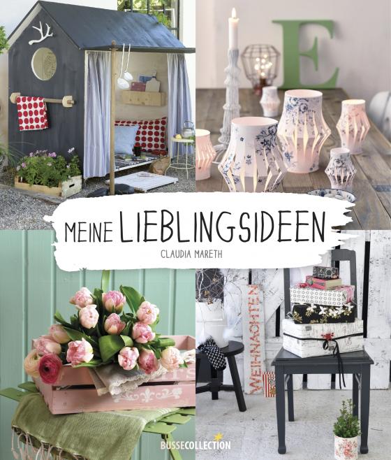 Cover-Bild Meine Lieblingsideen