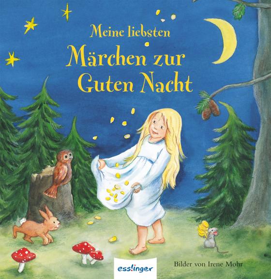 Cover-Bild Meine liebsten ...: Meine liebsten Märchen zur Guten Nacht