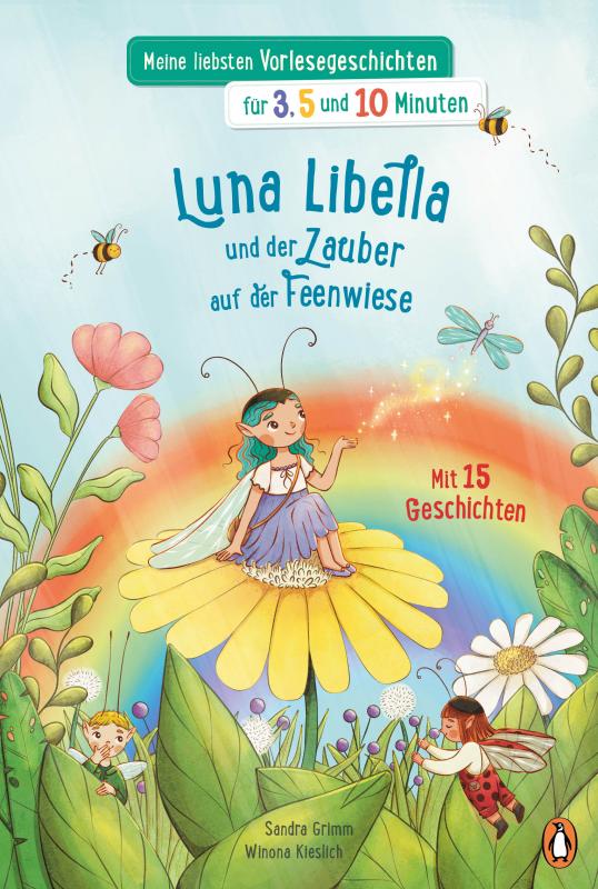 Cover-Bild Meine liebsten Vorlesegeschichten für 3, 5 und 10 Minuten - Luna Libella – Zauber auf der Feenwiese