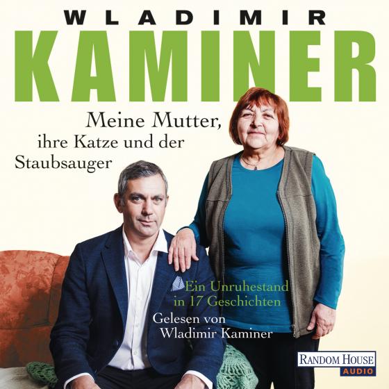 Cover-Bild Meine Mutter, ihre Katze und der Staubsauger