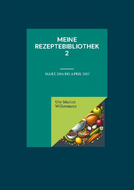 Cover-Bild Meine Rezeptebibliothek 2