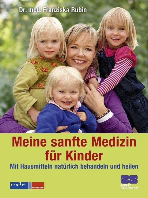 Cover-Bild Meine sanfte Medizin für Kinder