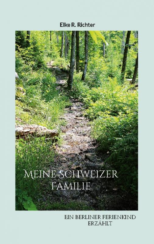 Cover-Bild Meine Schweizer Familie