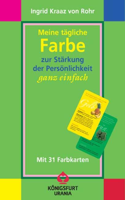 Cover-Bild Meine tägliche Farbe - ganz einfach