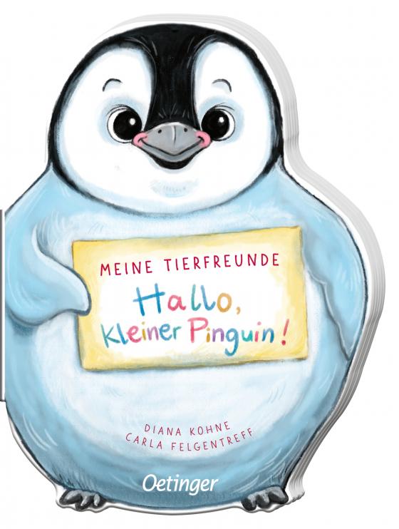 Cover-Bild Meine Tierfreunde. Hallo, kleiner Pinguin!