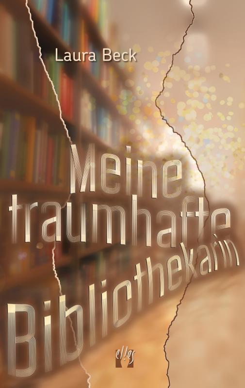 Cover-Bild Meine traumhafte Bibliothekarin