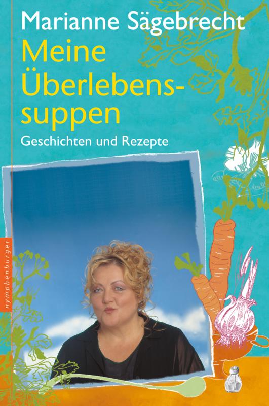 Cover-Bild Meine Überlebens-Suppen