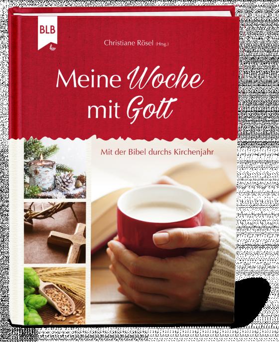 Cover-Bild Meine Woche mit Gott