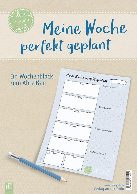 Cover-Bild Meine Woche perfekt geplant, live – love – teach