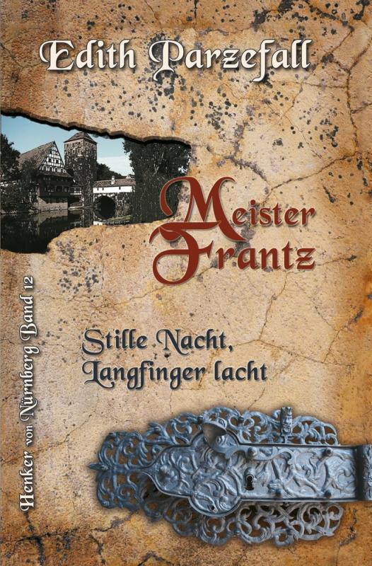 Cover-Bild Meister Frantz: Stille Nacht, Langfinger lacht