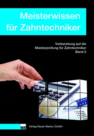 Cover-Bild Meisterwissen für Zahntechniker, Band 2