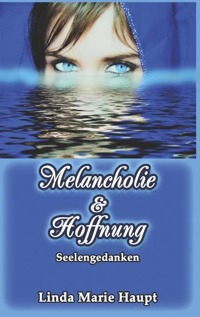 Cover-Bild Melancholie & Hoffnung